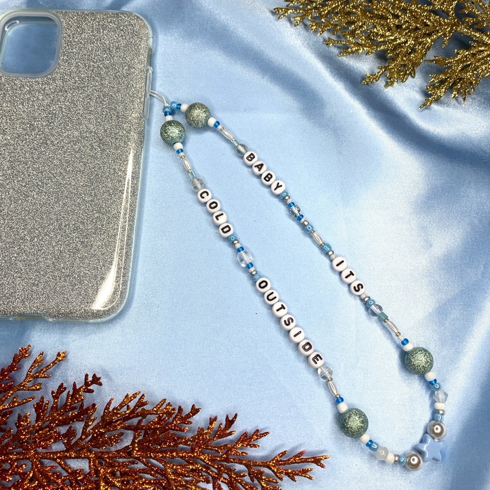 Baby It’s Cold Outside Handmade Phone Charm ❄️🩵